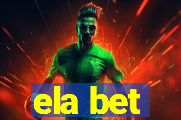ela bet